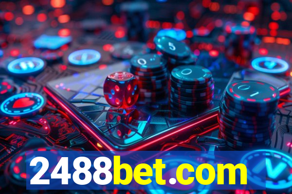 2488bet.com