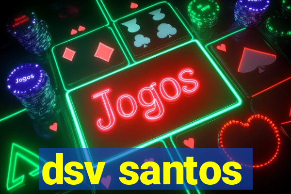 dsv santos