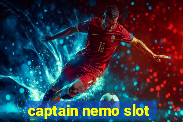 captain nemo slot