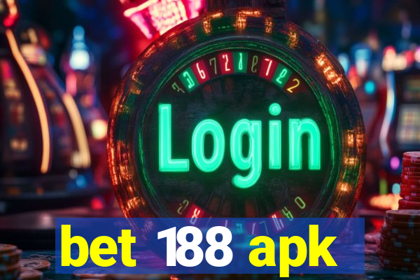 bet 188 apk