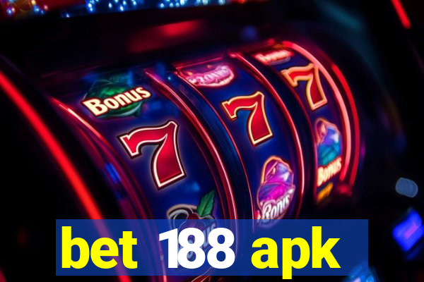 bet 188 apk