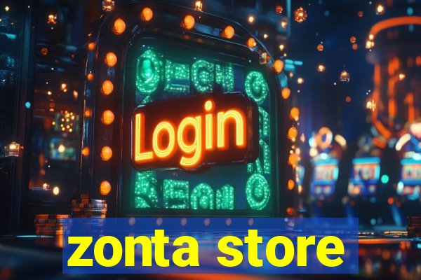 zonta store