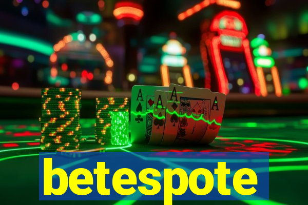 betespote