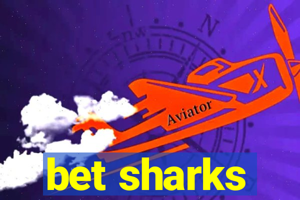 bet sharks