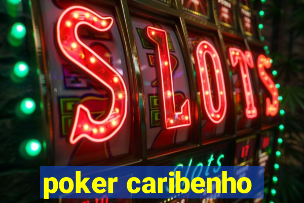 poker caribenho