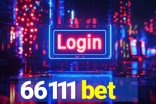 66111 bet