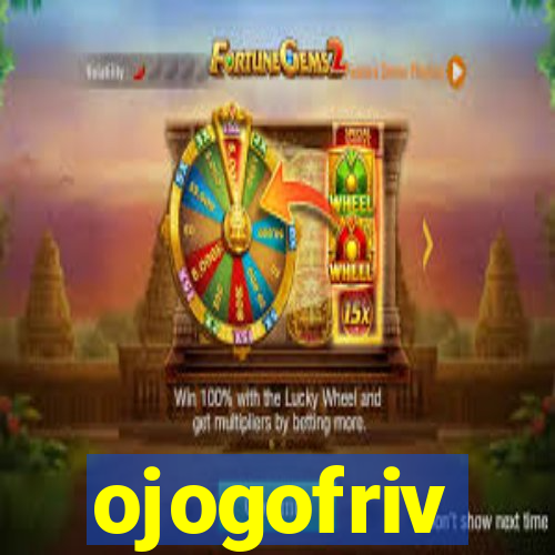 ojogofriv