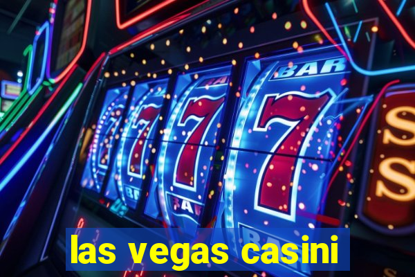 las vegas casini