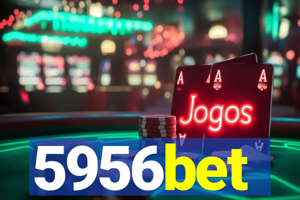 5956bet