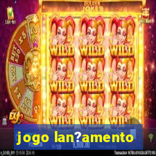 jogo lan?amento