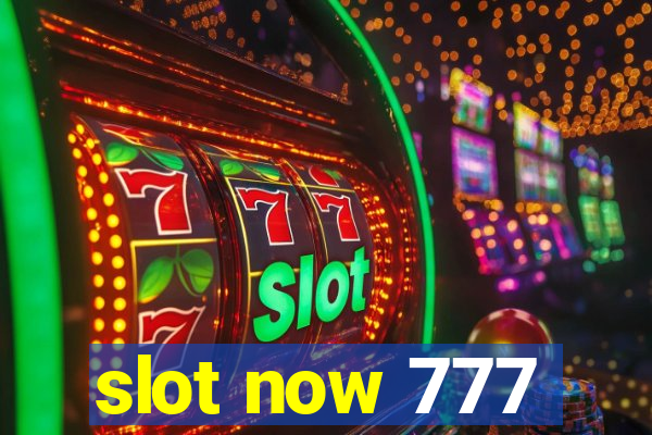 slot now 777