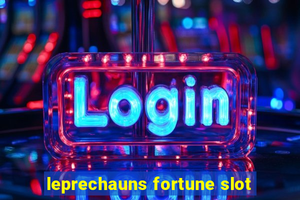 leprechauns fortune slot