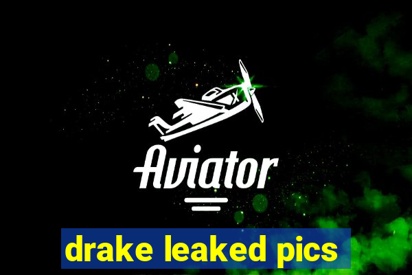 drake leaked pics