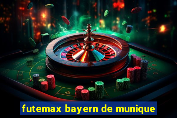 futemax bayern de munique