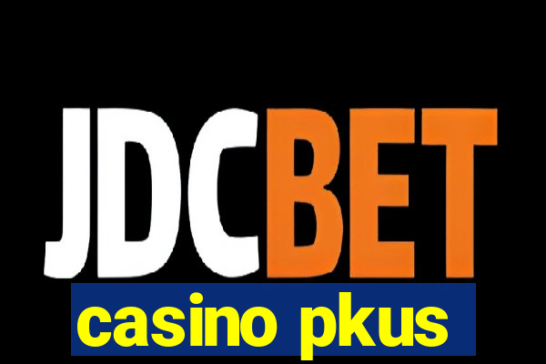 casino pkus