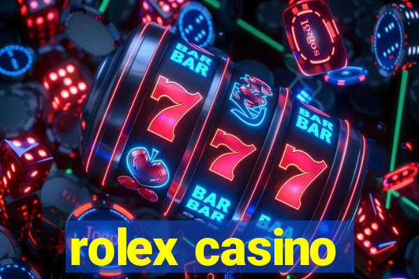 rolex casino