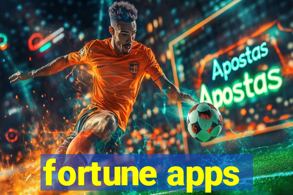 fortune apps