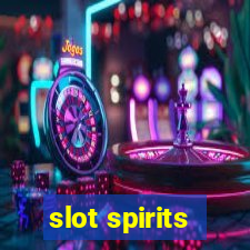 slot spirits