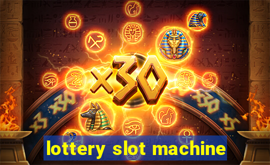 lottery slot machine