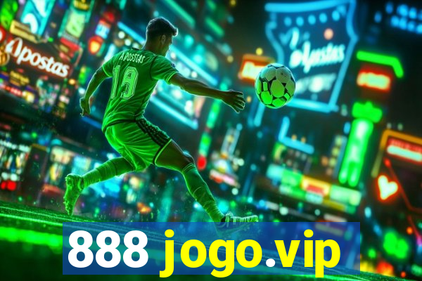 888 jogo.vip