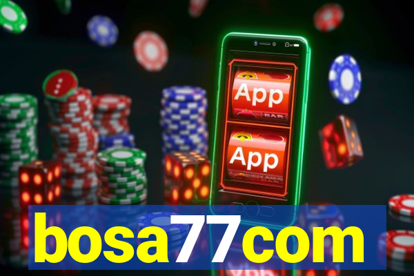 bosa77com