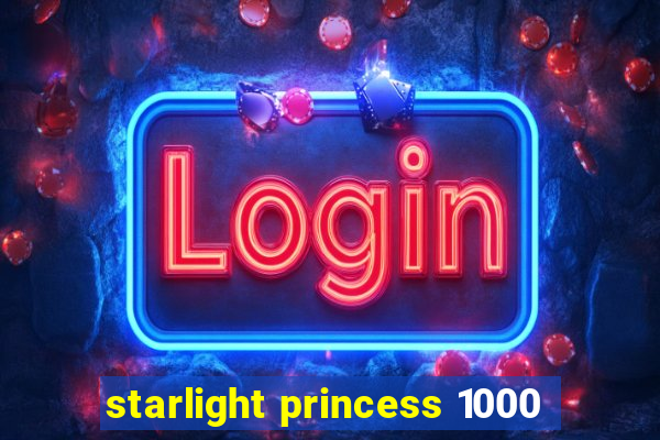 starlight princess 1000