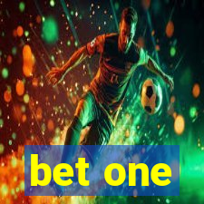 bet one