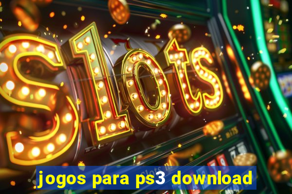 jogos para ps3 download