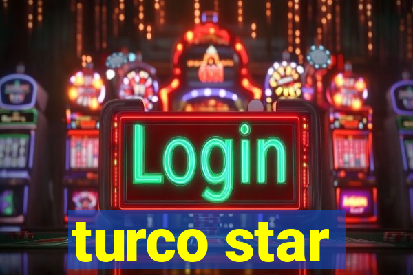 turco star