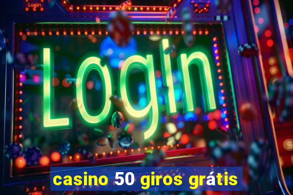 casino 50 giros grátis