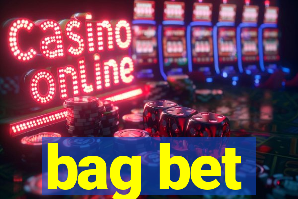 bag bet