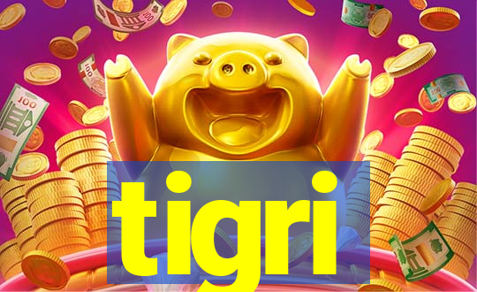 tigri