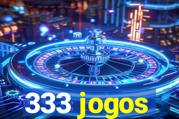 333 jogos