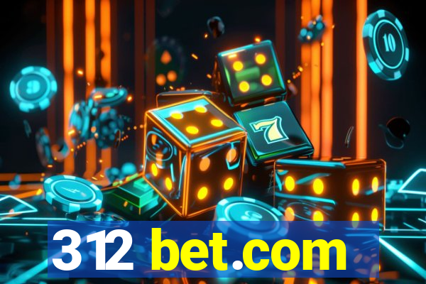 312 bet.com