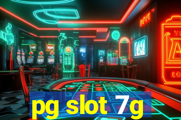 pg slot 7g