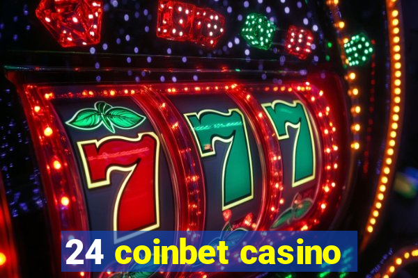 24 coinbet casino