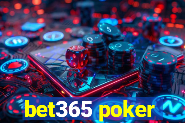 bet365 poker