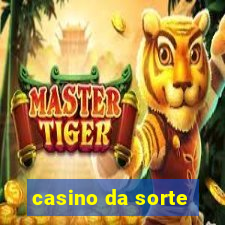 casino da sorte