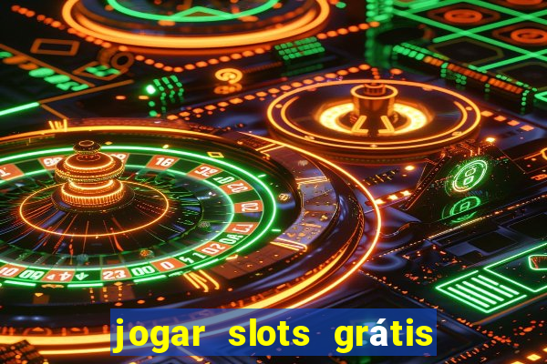 jogar slots grátis fortune tiger