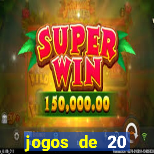 jogos de 20 centavos na estrela bet