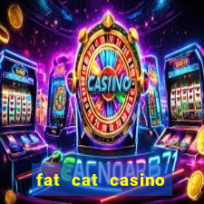 fat cat casino slots game