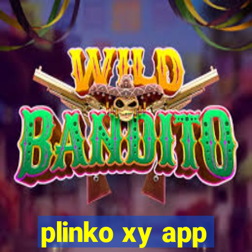 plinko xy app