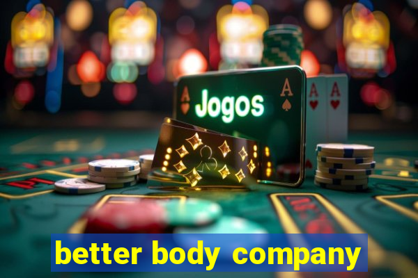 better body company