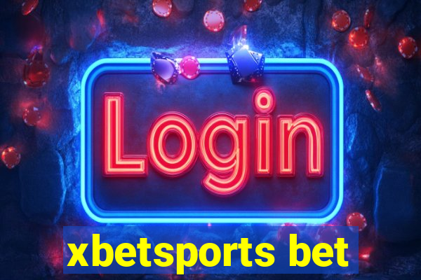 xbetsports bet