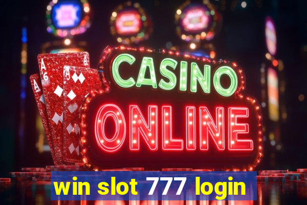 win slot 777 login