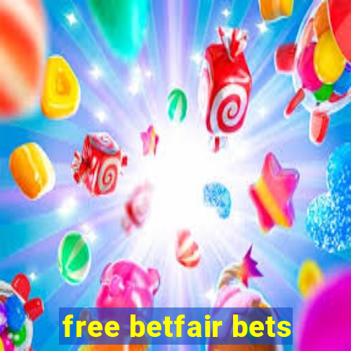 free betfair bets