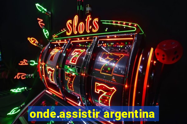 onde.assistir argentina