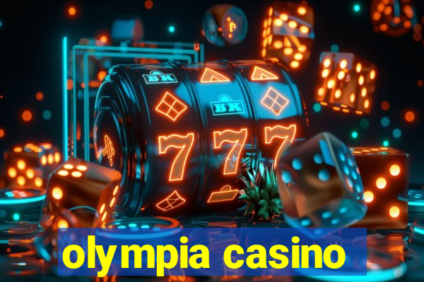 olympia casino