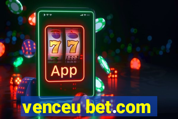 venceu bet.com