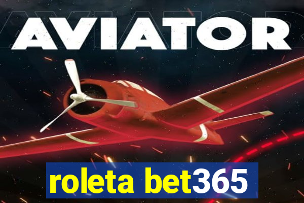 roleta bet365